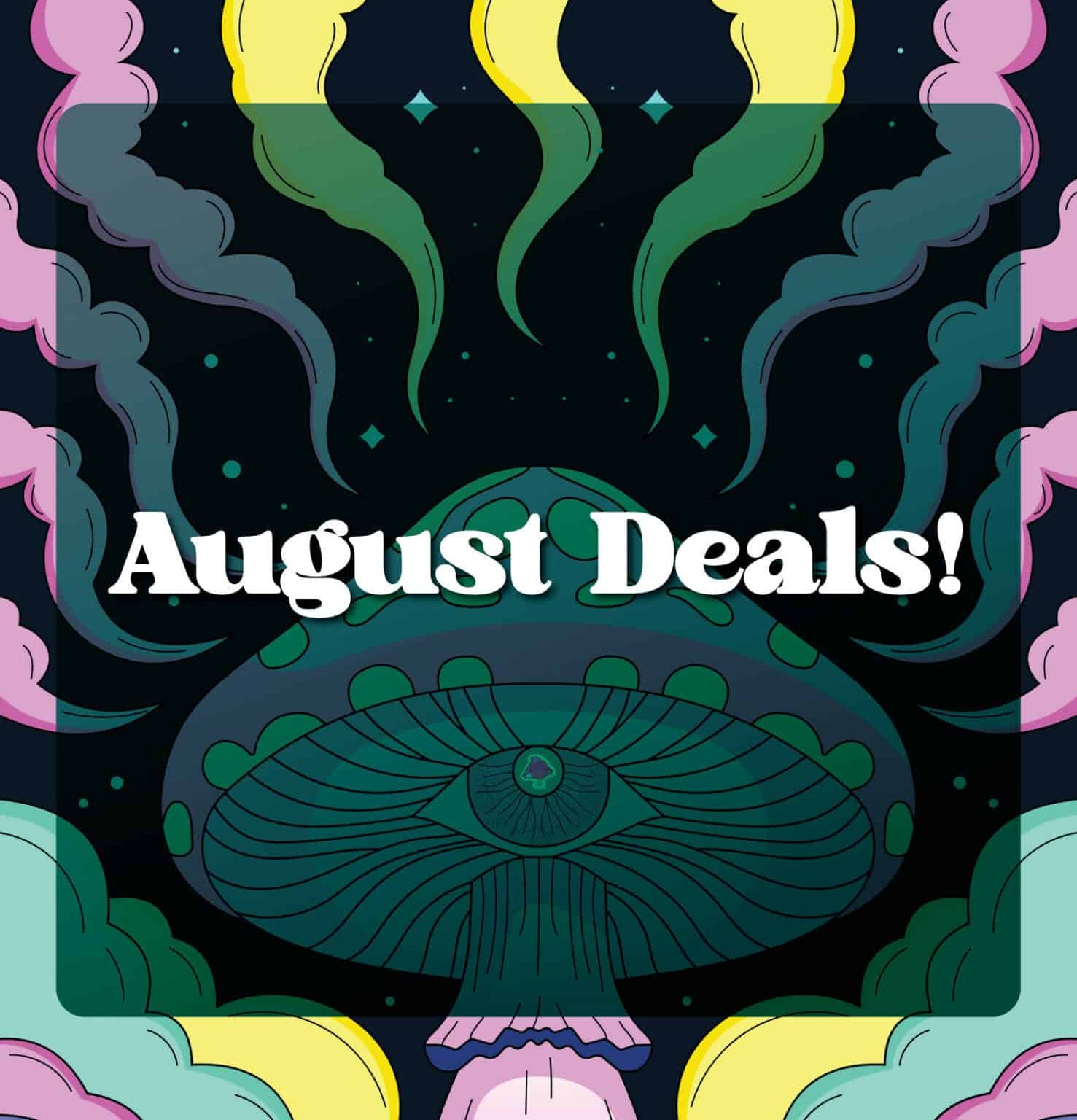 august shroom deals